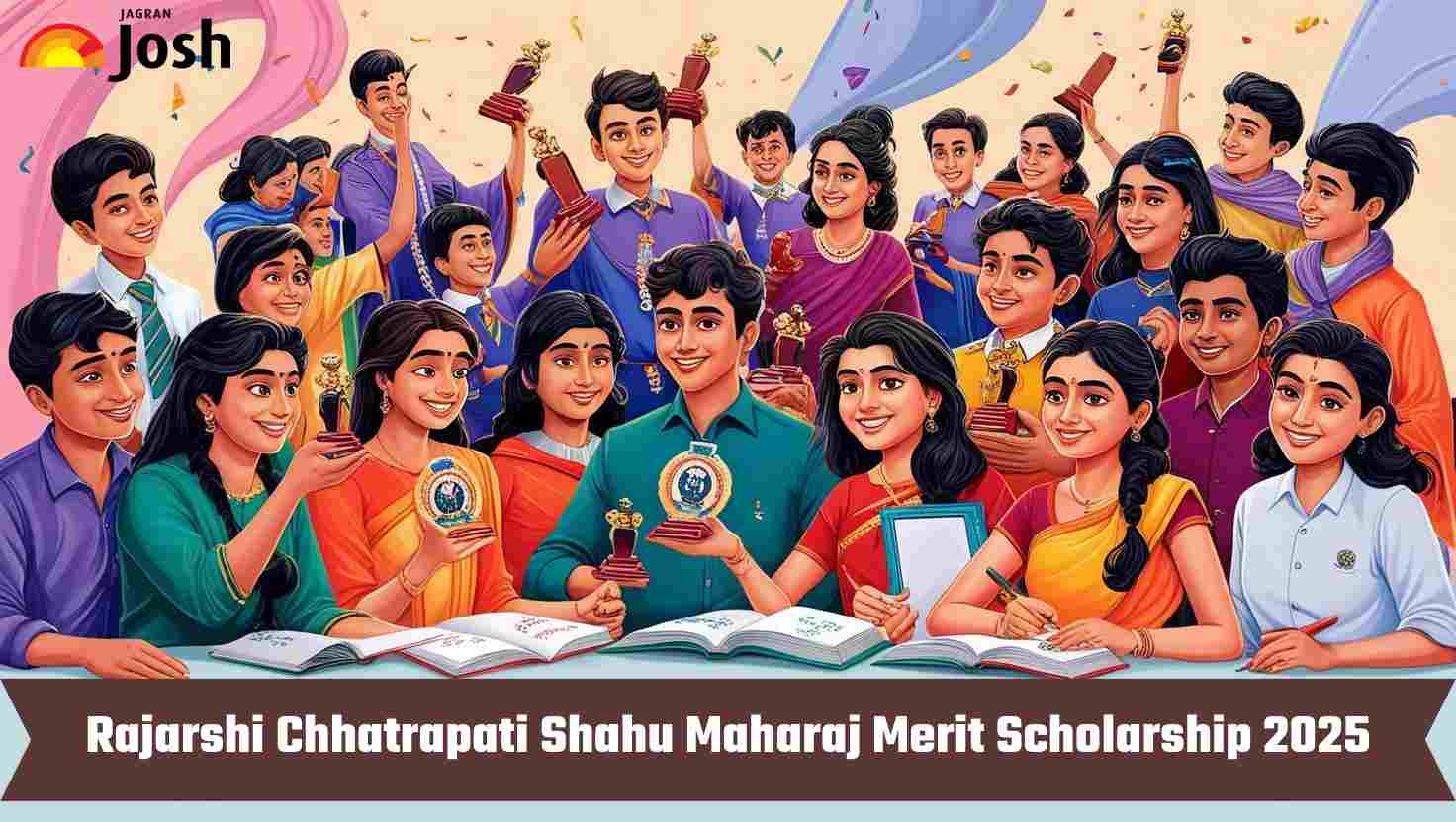 Rajarshi Chhatrapati Shahu Maharaj Merit Scholarship 2025: Eligibility, Apply Online, Syllabus