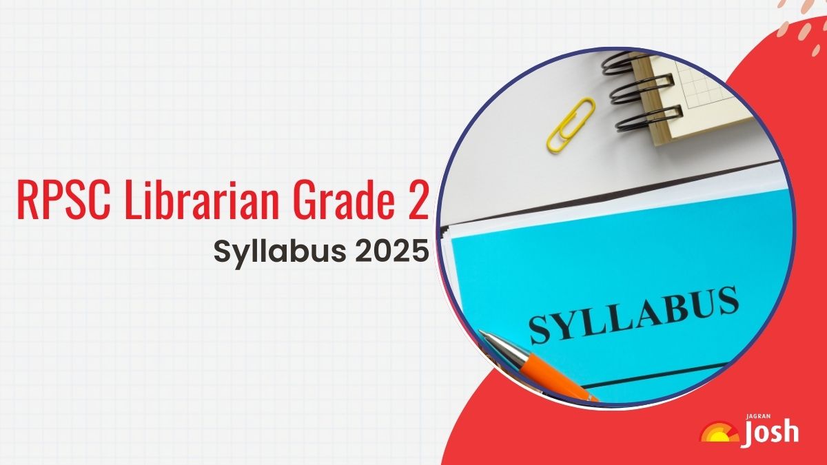 RPSC Librarian Grade 2 Syllabus 2025: Check Exam Pattern and Important Topics
