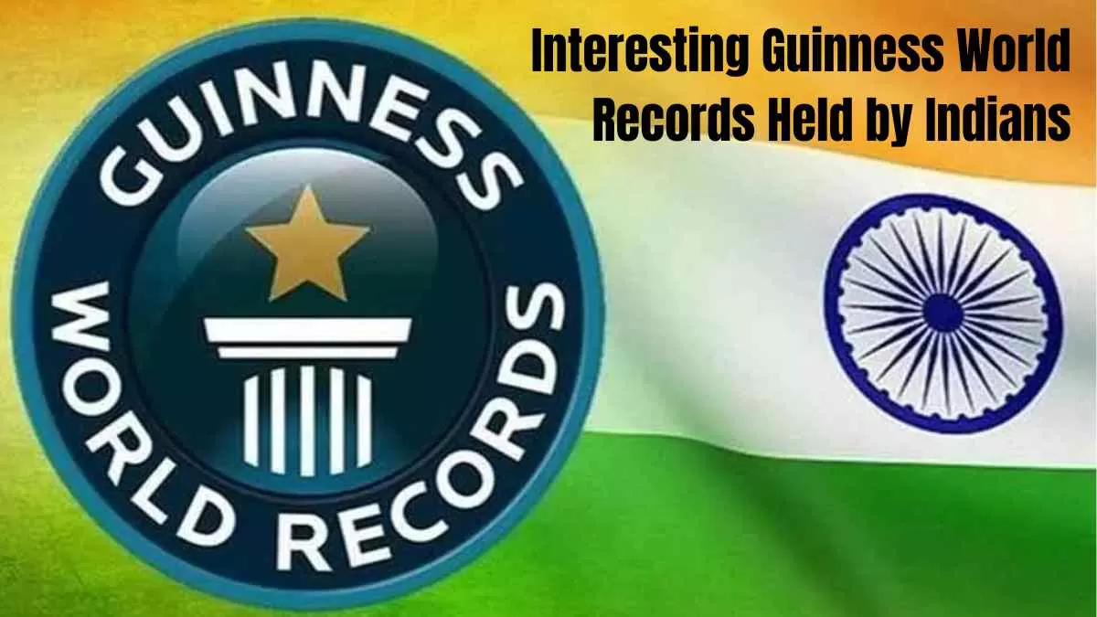 Interesting Guinness World Records Held by Indians