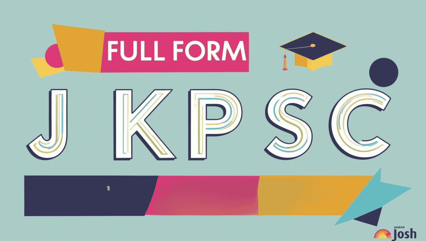 JKPSC Full Form: Check Eligibility, Syllabus, Salary and Other Details