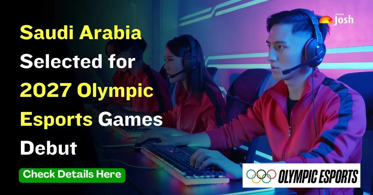 Saudi Arabia's Riyadh Selected for 2027 Olympic Esports Games Debut
