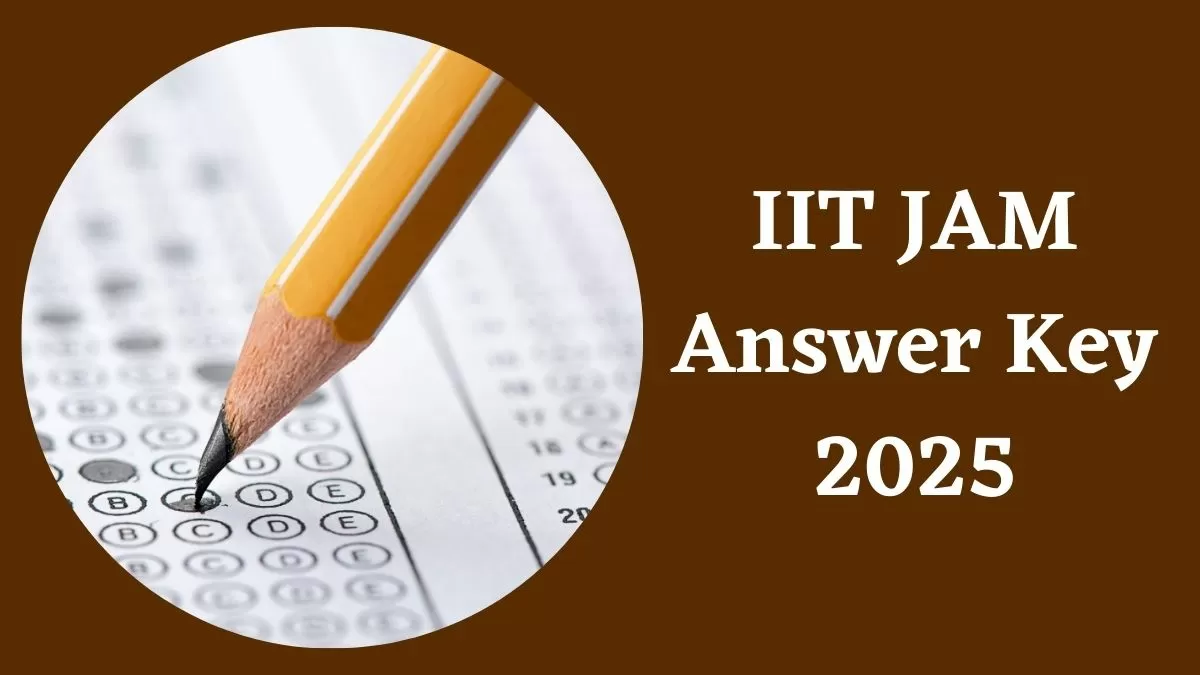 IIT JAM Answer Key 2025: आज आयेगी आईआईटी जैम की आंसर की, jam2025.iitd.ac.in से करें डाउनलोड     