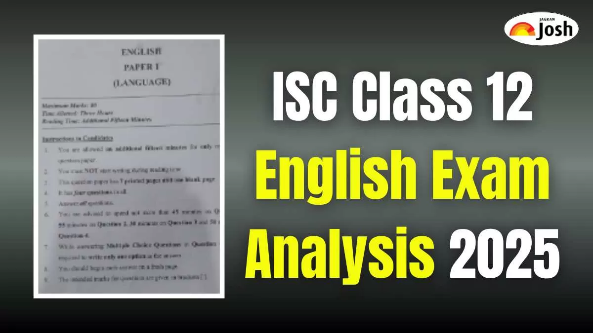 ISC Class 12 English Exam Analysis 2025