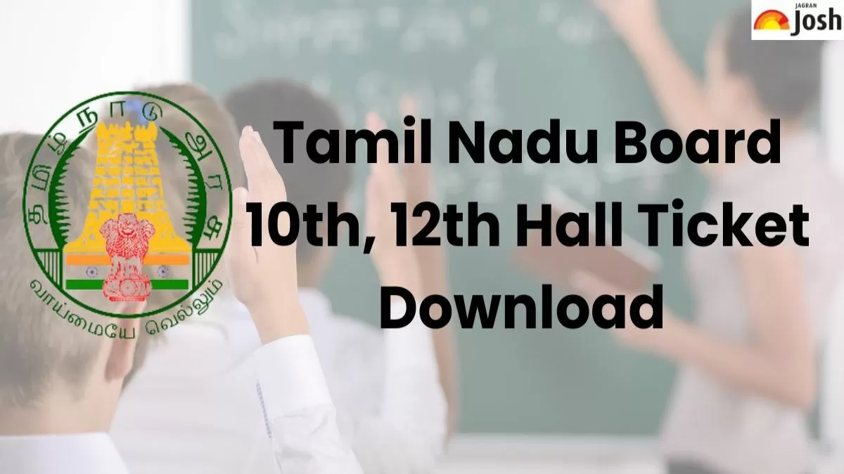 Tamil Nadu Class 10th 12th Hall Ticket 2025