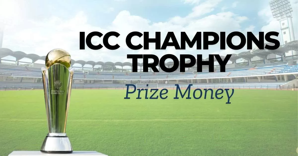 ICC Champions Trophy 2025 Prize Money