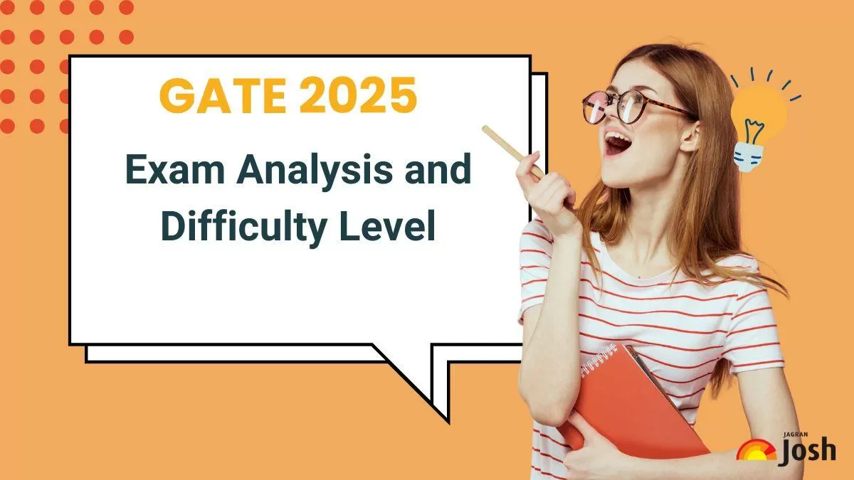 Check here the detailed GATE 2025 Papers Analysis along with the difficulty level