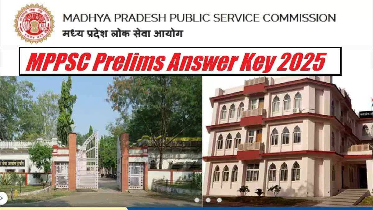 Get the direct link to MPPSC Prelims Answer Key 2025 here.