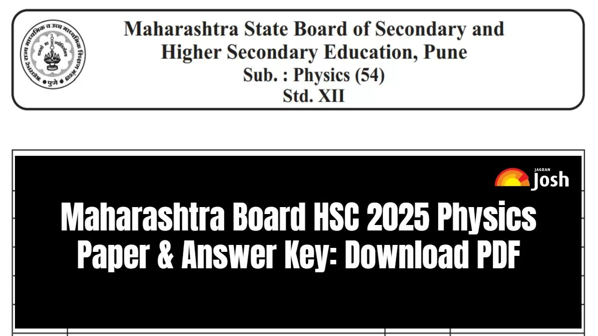 Maharashtra Board HSC 2025 Physics Paper & Answer Key: Download PDF