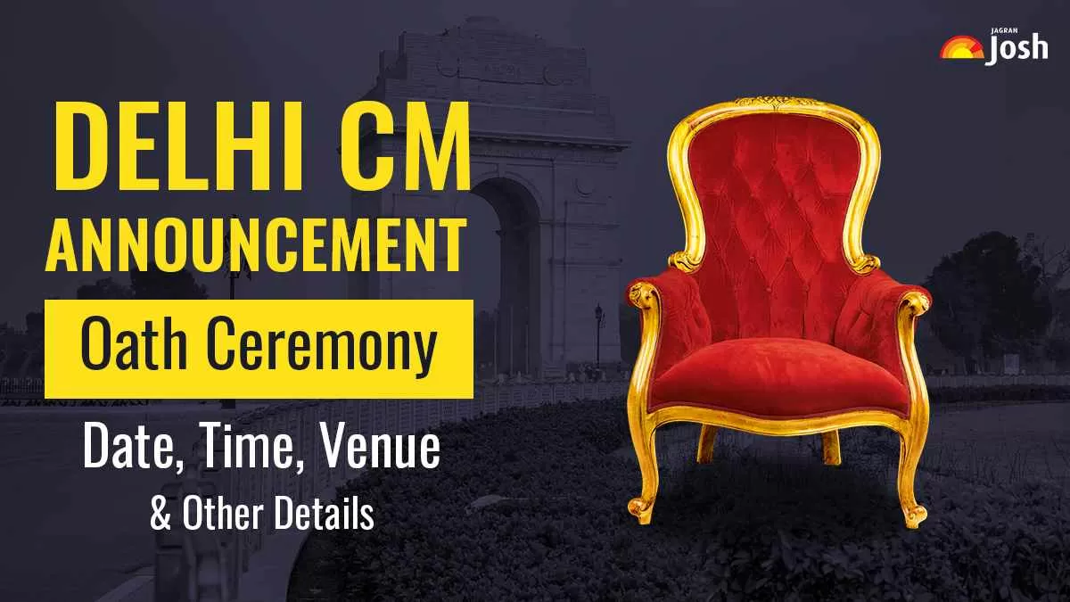 Delhi CM Announcement: Oath Ceremony Date, Time, Venue and Other Details You need to Know