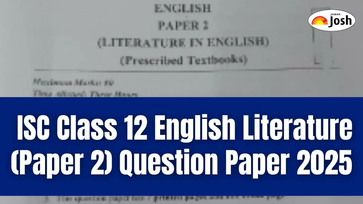  ISC Class 12 English Literature (Paper 2) Question Paper 2025