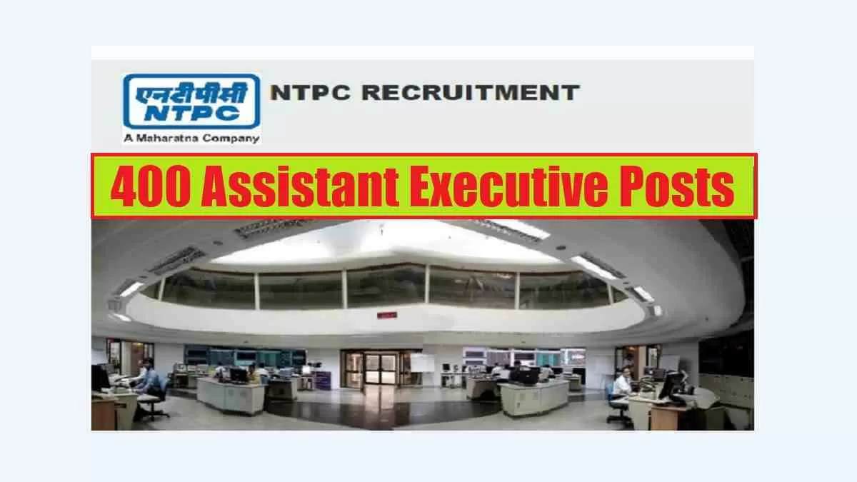 Get all details about NTPC AE Recruitment 2025