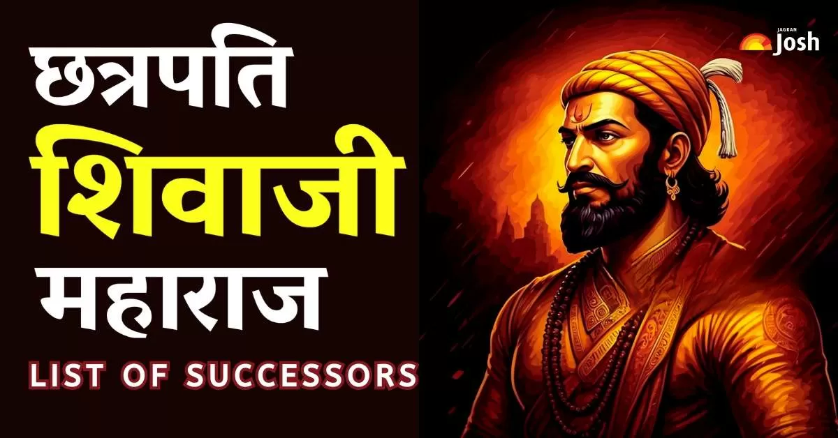 Know All About Chhatrapati Shivaji Maharaj’s Successors in Details Here