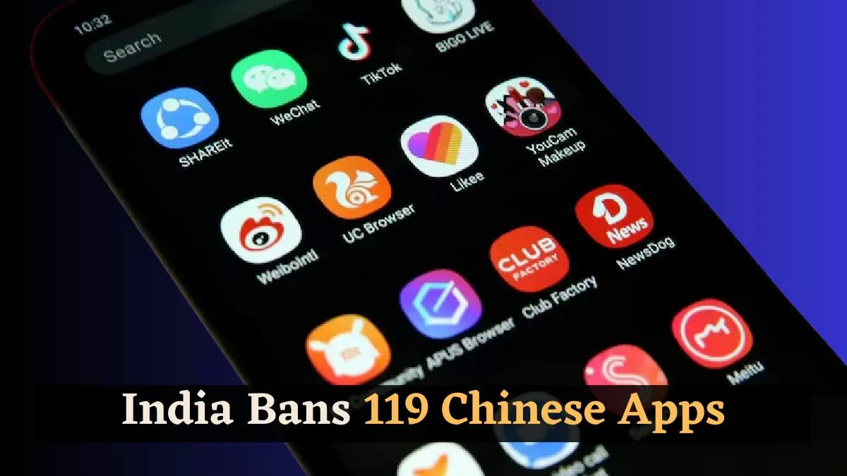 The Indian government has banned 119 Chinese apps, citing national security concerns.