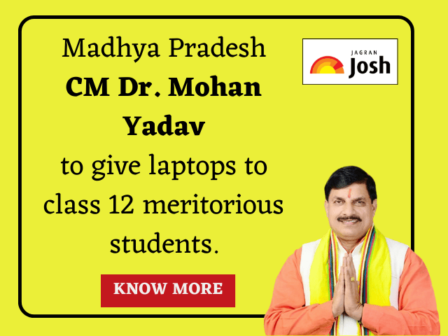 Madhya Pradesh CM Dr. Mohan Yadav will transfer the laptop amount of INR 25,000 to the account of meritorious students who clear class 12 exams with above 75% marks.