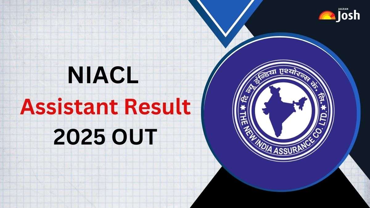 NIACL Assistant Result 2025 OUT: एनआईएसीएल असिस्टेंट रिजल्ट newindia.co.in पर जारी, ये रहा PDF