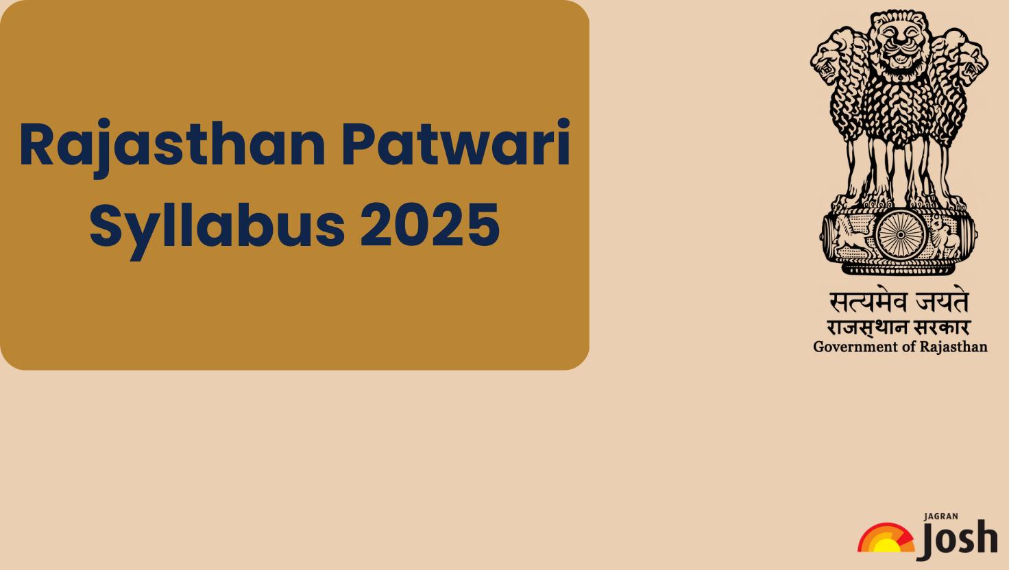 Rajasthan Patwari Syllabus 2025 and Exam Pattern: Check Subject Wise Important Topics