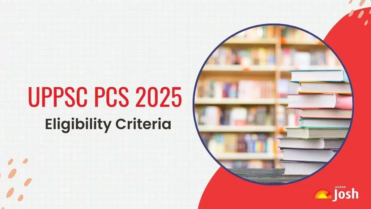 UPPSC PCS Eligibility Criteria 2025