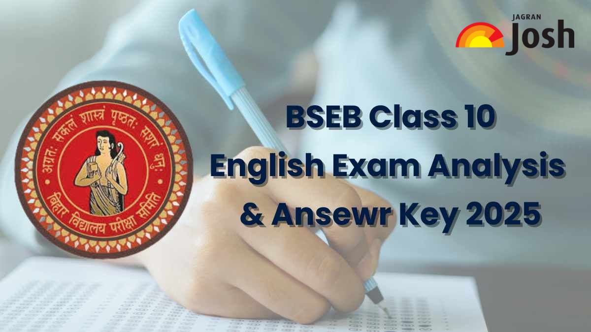 BSEB Class 10 English Exam Analysis 2025: Students’ Reactions, Difficulty Level and Answer Key
