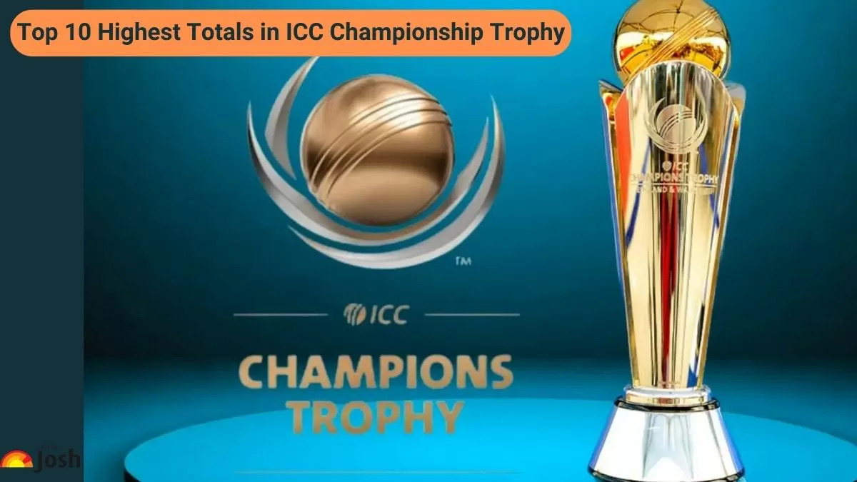 Top 10 Highest Totals in ICC Championship Trophy