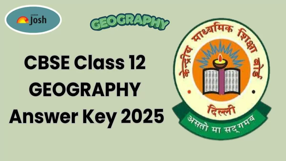 CBSE Class 12th Geography Answer Key 2025