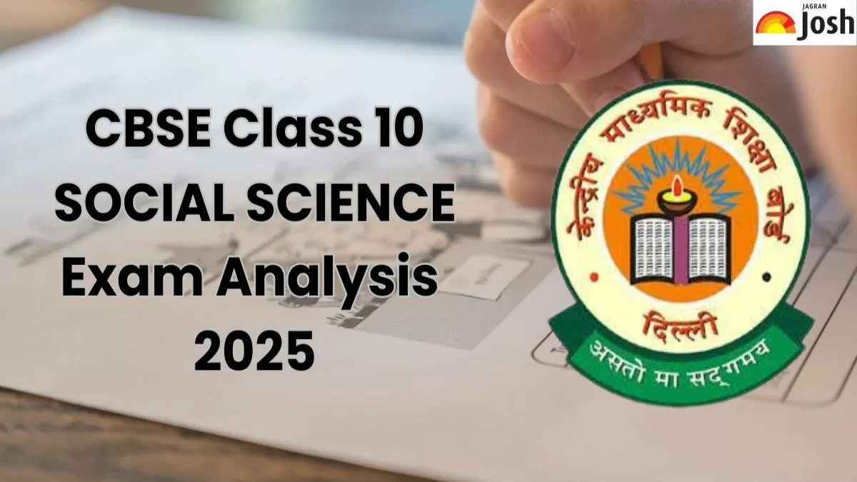 CBSE Class 10 Social Science Exam Analysis 2025