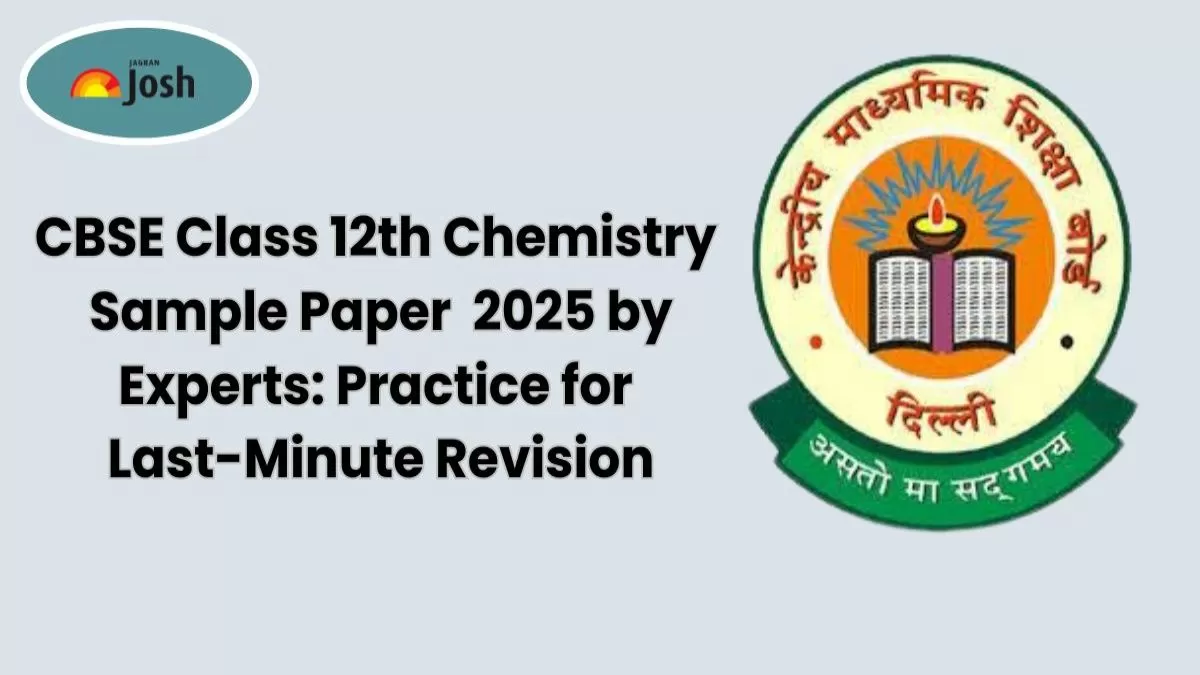 CBSE Class 12 Chemistry Sample Paper 2025