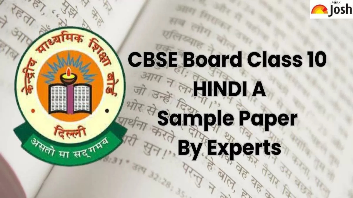CBSE Class 10 Hindi A Sample Paper by Experts for Board Exam 2025