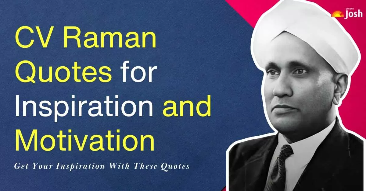 Get the best and most motivational CV Raman Quotes