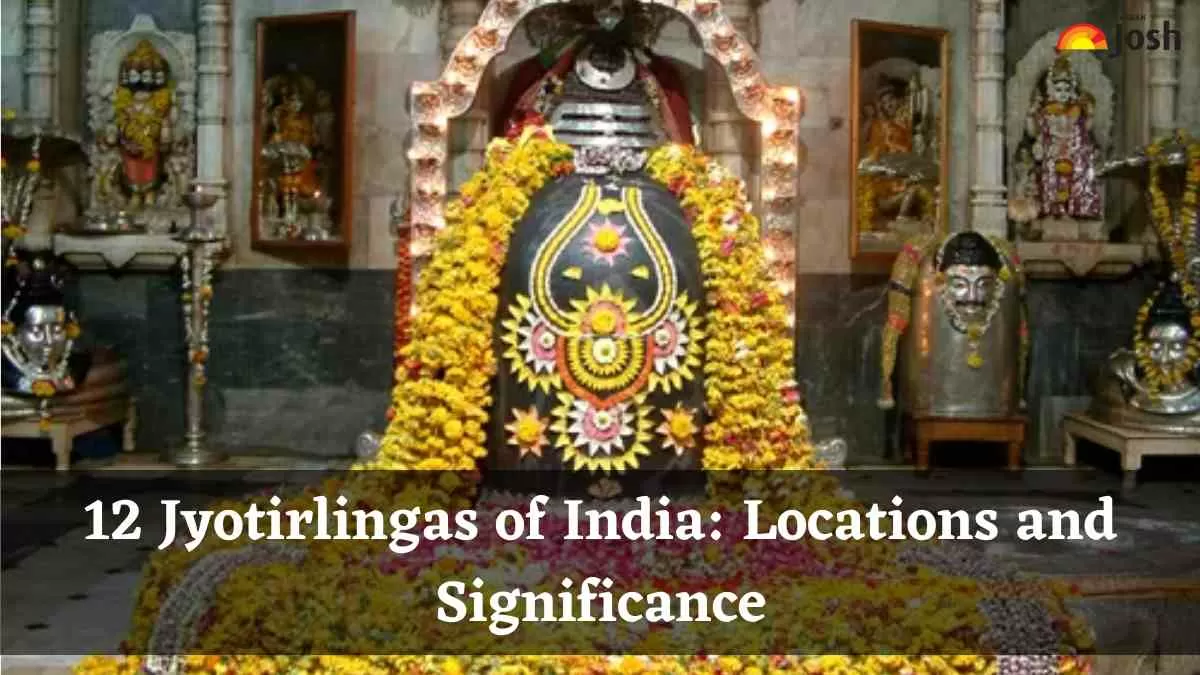 12 Jyotirlingas of India: Locations and Significance