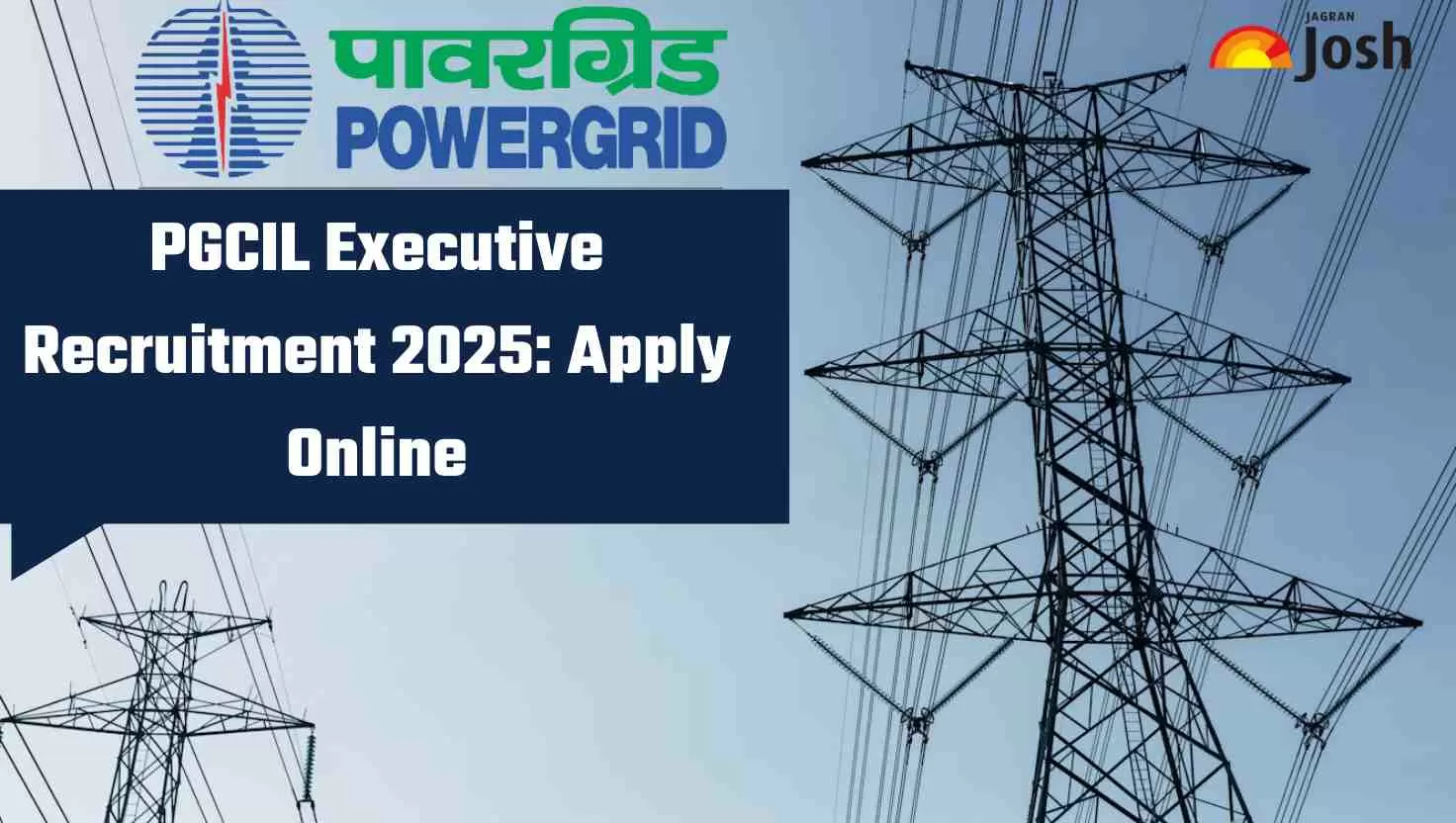 PGCIL Executive Recruitment 2025: Apply Online