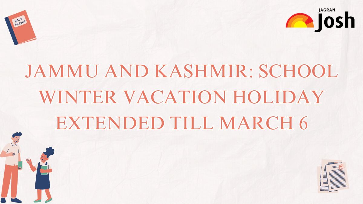Jammu and Kashmir School Winter Vacation Holiday Extended Till March 6