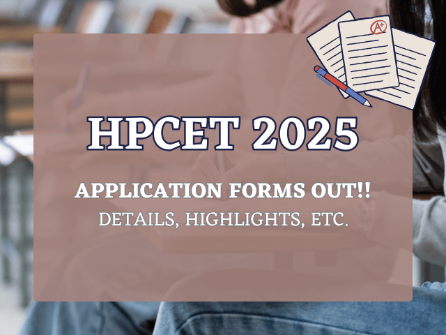 Himachal Pradesh Technical University has released the aplication forms for Himachal Pradesh Common Entrance Test (HPCET) 2025 on the official website at himtu.ac.in. Click to know more!