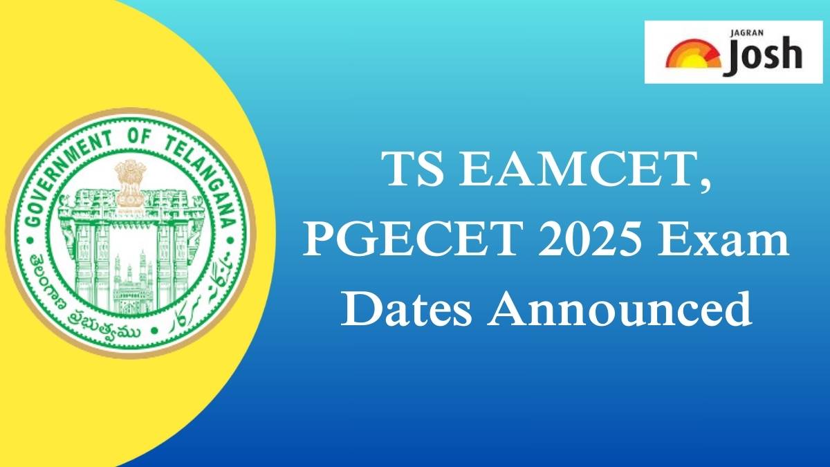 TS EAMCET, PGECET 2025 Exam Dates Announced, Check Details Here