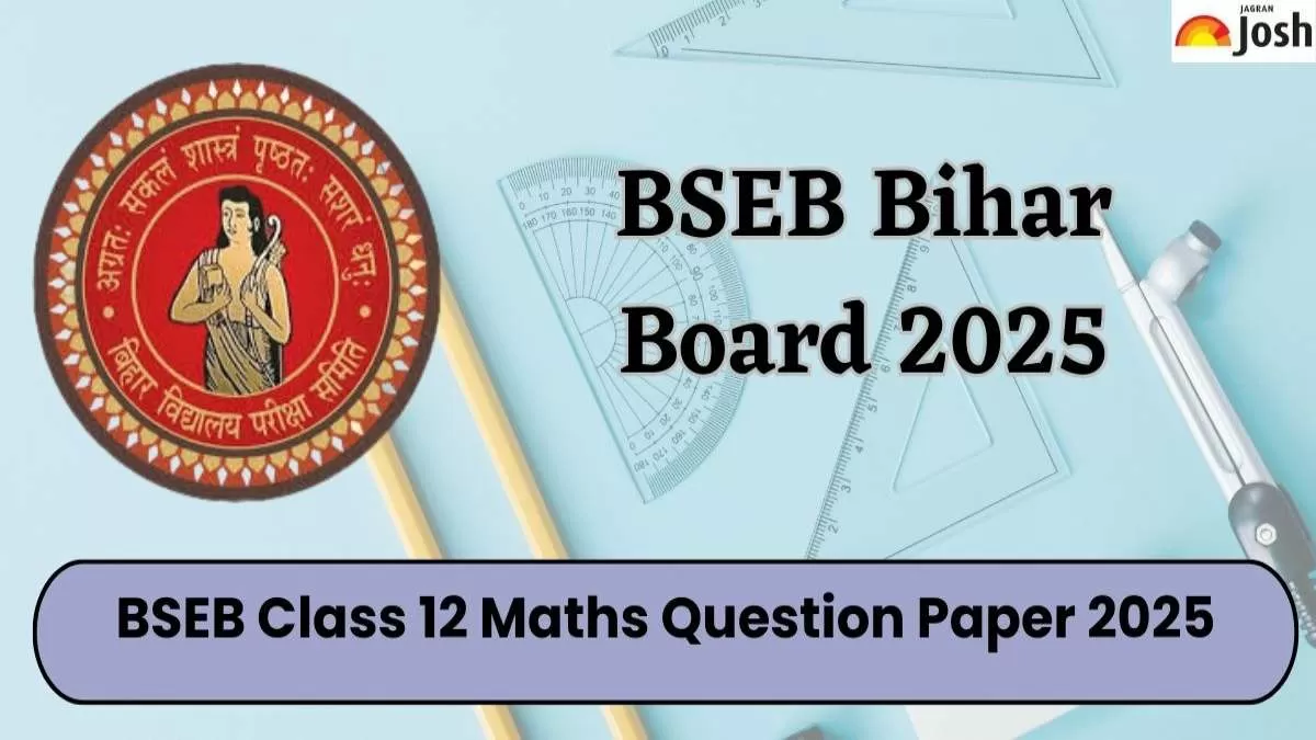 BSEB Bihar Board Class 12 Maths Question Paper 2025