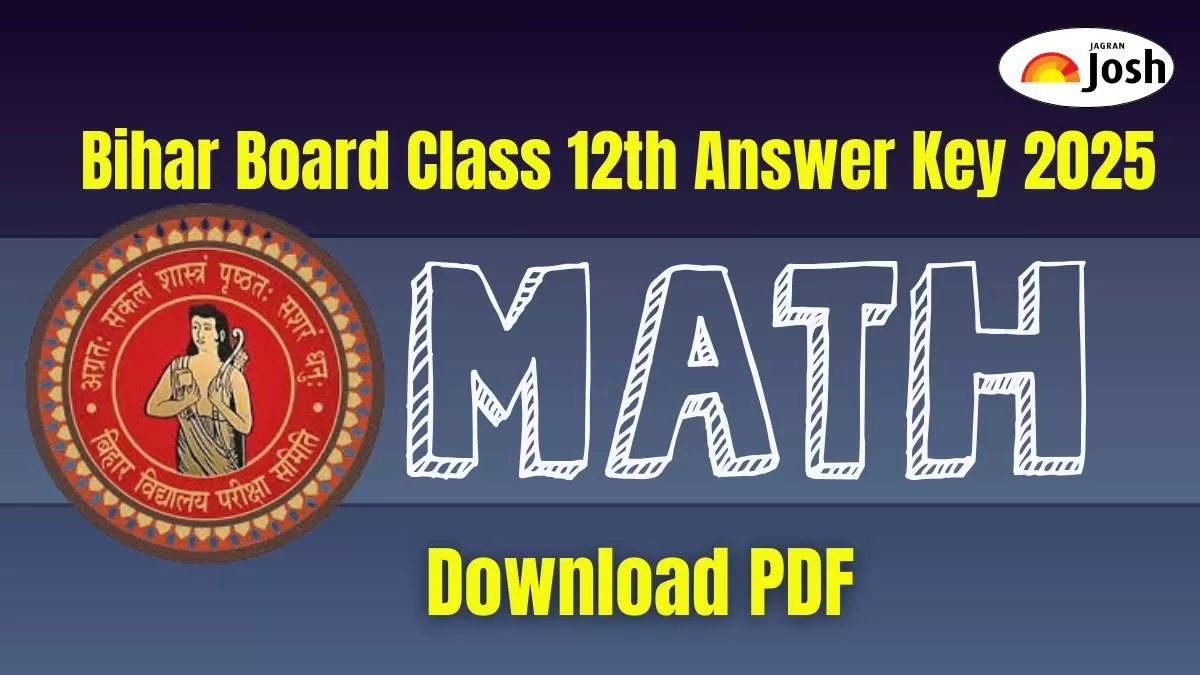 Bihar Board 12th Maths Answer Key 2025, Download PDF