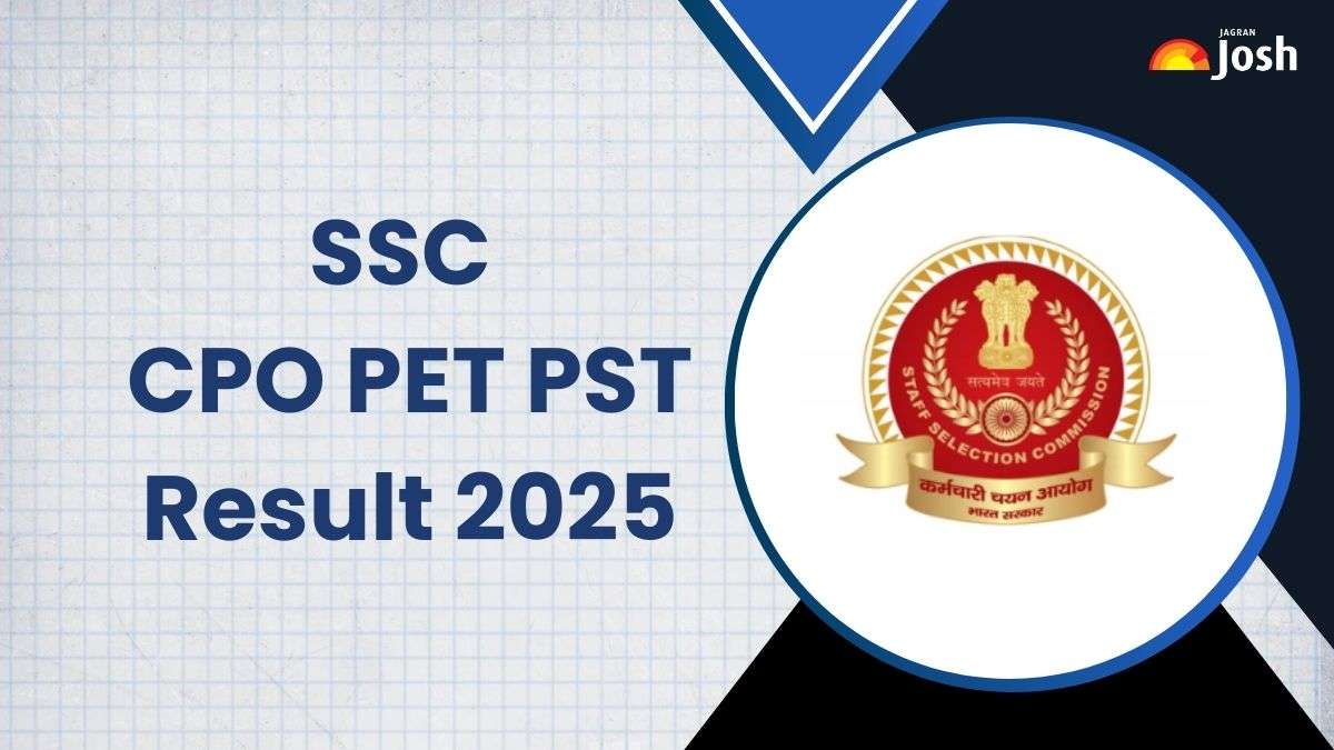 SSC CPO PET PST Result 2025: ssc.gov.in पर जारी हुआ एसएससी सीपीओ फिजिकल टेस्ट का रिजल्ट, 24,190 अभ्यर्थी हुए पास