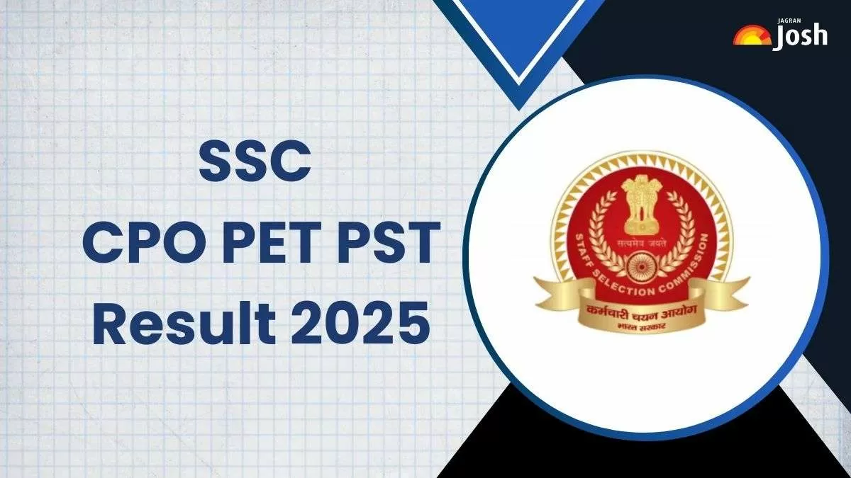 SSC CPO PET PST Result 2025 OUT