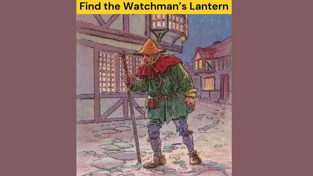 Find the watchman's lantern
