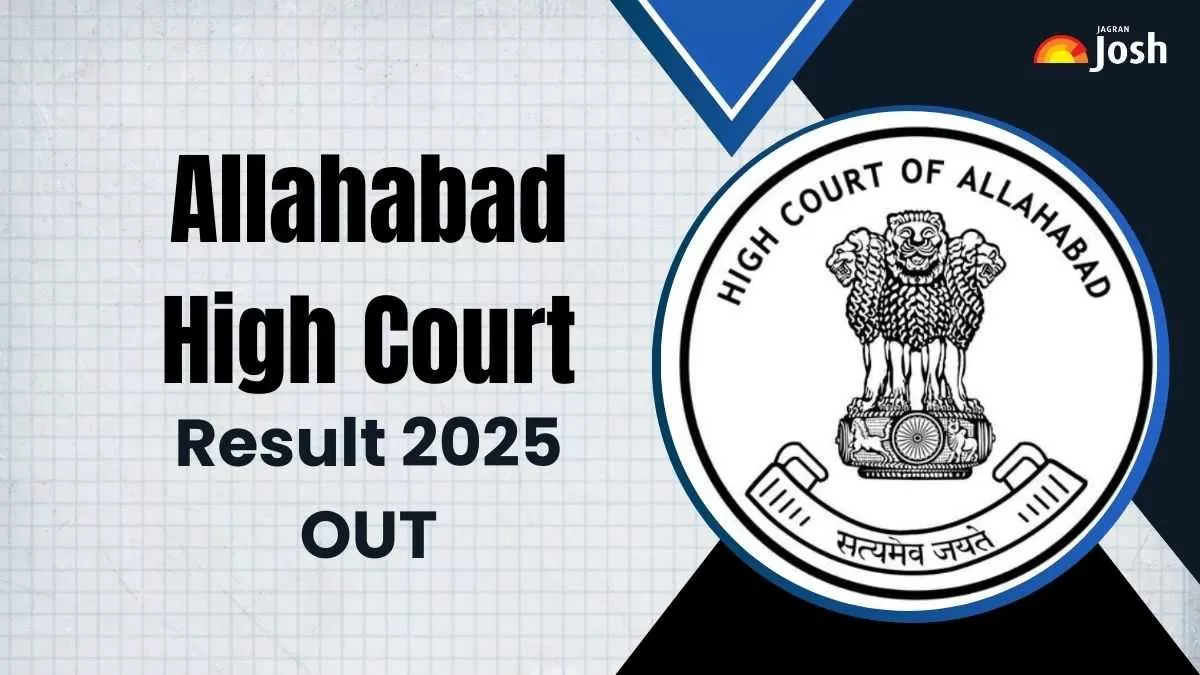 Allahabad High Court Result 2025 OUT