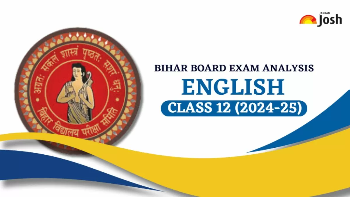 Detailed BSEB Class 12 English Exam Analysis and Paper Review 2025