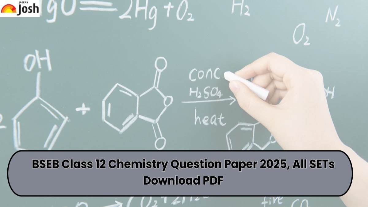 BSEB Class 12 Chemistry Question Paper 2025, All SETs Download PDF