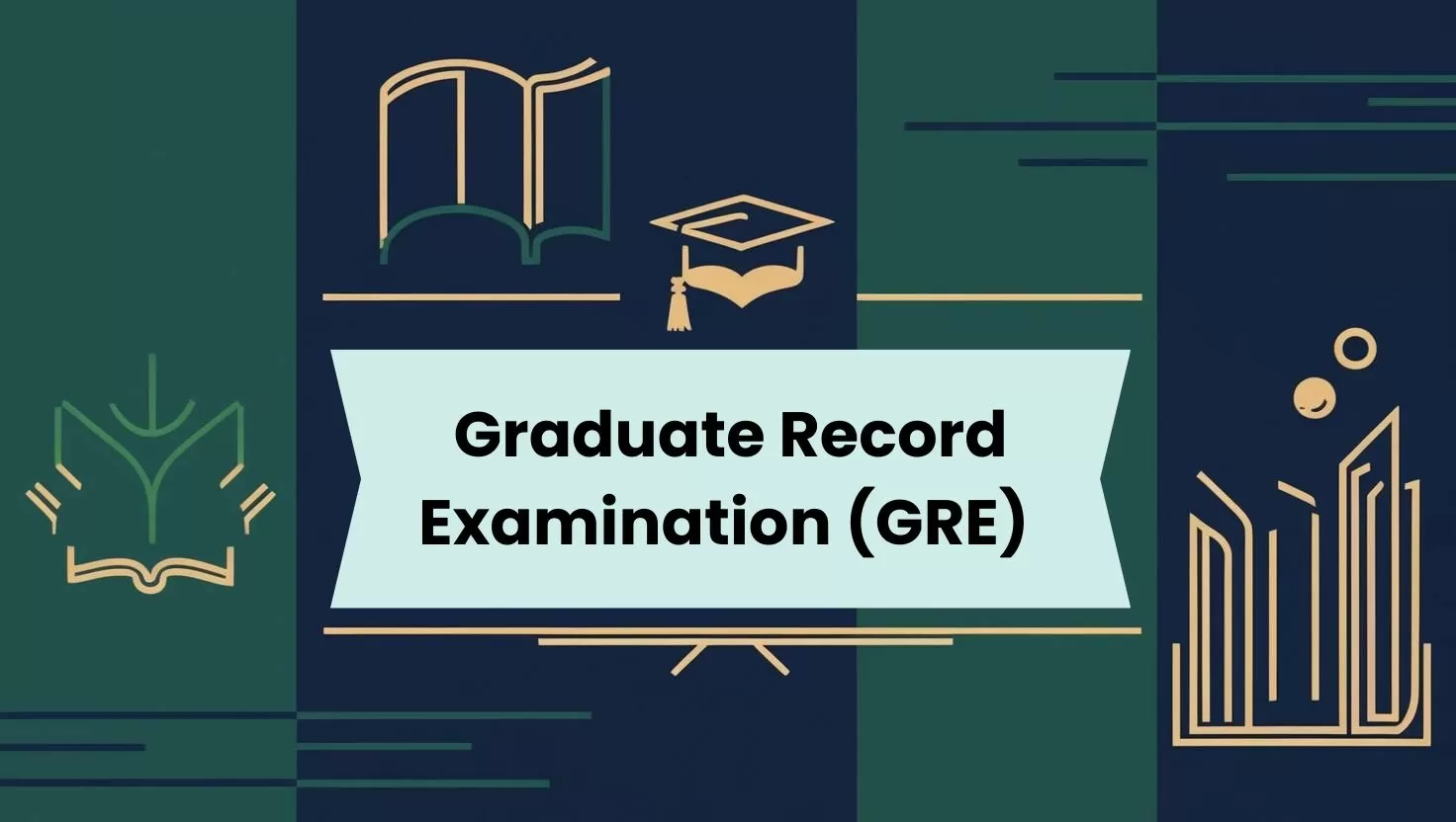 Get complete details on GRE 2025 Exam
