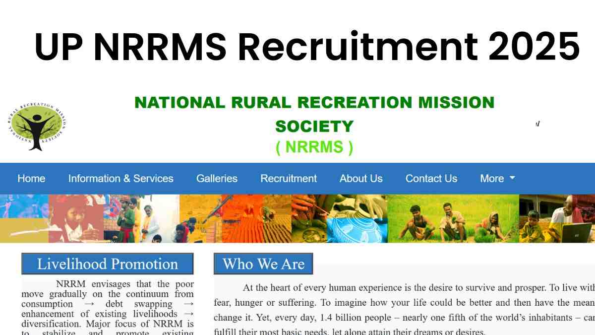 UP NRRMS Recruitment 2025: यूपी में 11 हजार पदों पर निकली भर्ती, यहाँ पढ़ें पूरी डिटेल्स 