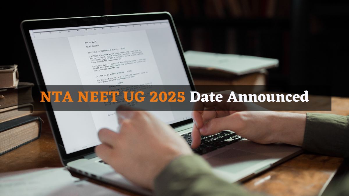 NEET UG 2025 Dates OUT: NTA Announced Application, Registration Window Open, Details Here