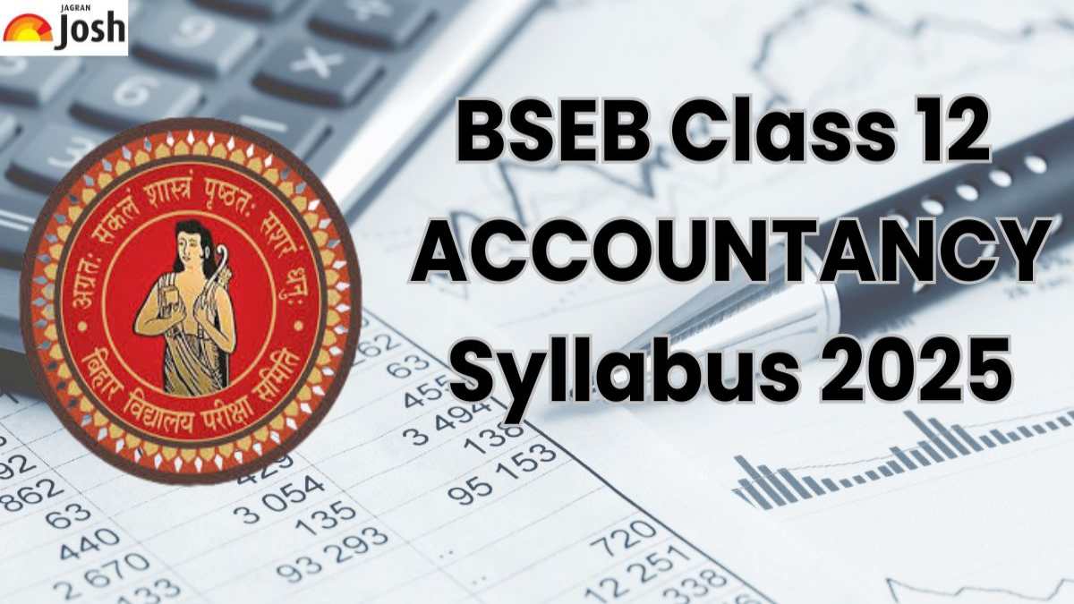 बिहार बोर्ड 12वीं लेखाशास्त्र (अकाउंटेंसी) सिलेबस 2025 PDF: Bihar Board Class Accountancy Syllabus in Hindi