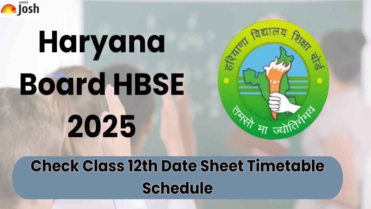 HBSE 12th Date Sheet 2025: Download Revised Haryana Board Class 12 Time Table PDF and Exam Timing