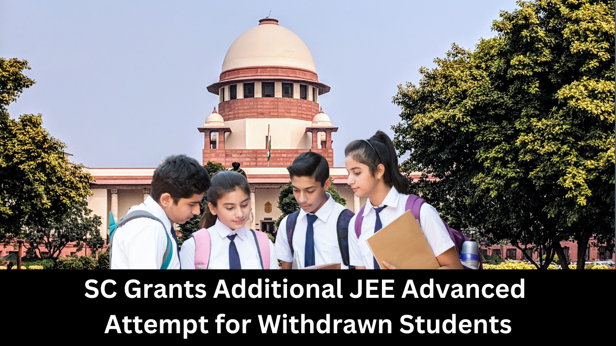  the Supreme Court has granted an additional attempt for students who withdrew from colleges