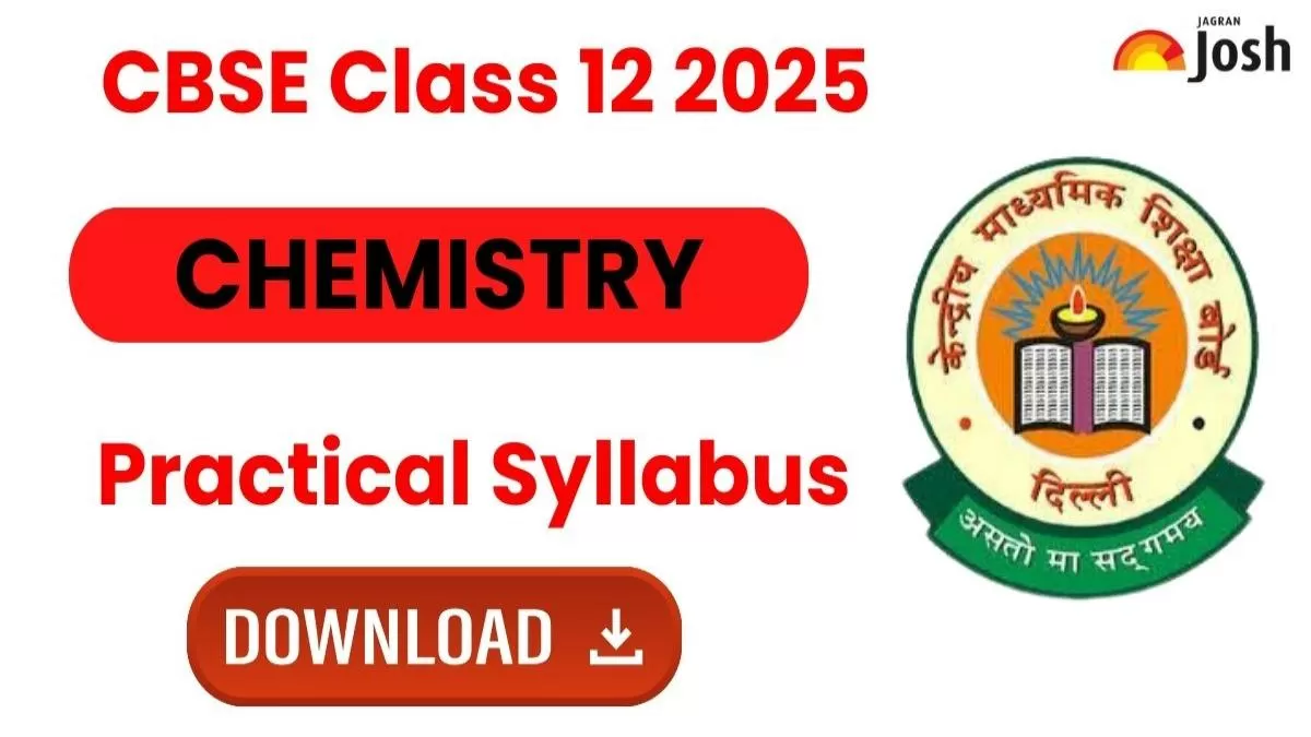 CBSE Class 12 Chemistry Practical Syllabus 2025