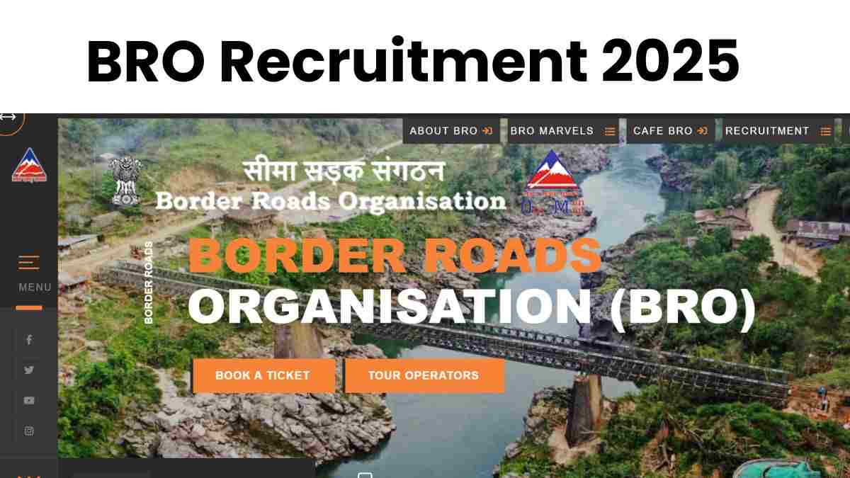BRO Recruitment 2025: बीआरओ में विभिन्न पदों पर निकली भर्ती, यहाँ चेक डिटेल्स  