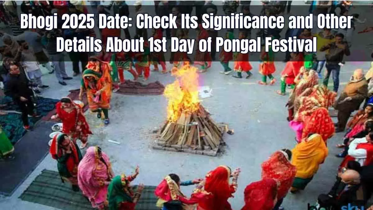 Bhogi 2025 Date Check Its Significance and Other Details About 1st Day